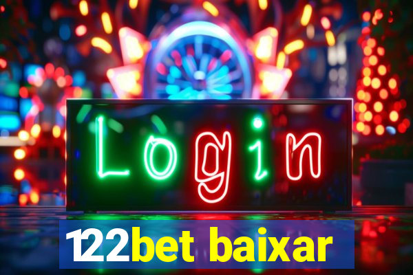 122bet baixar